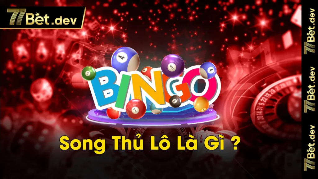 song thủ lô 01