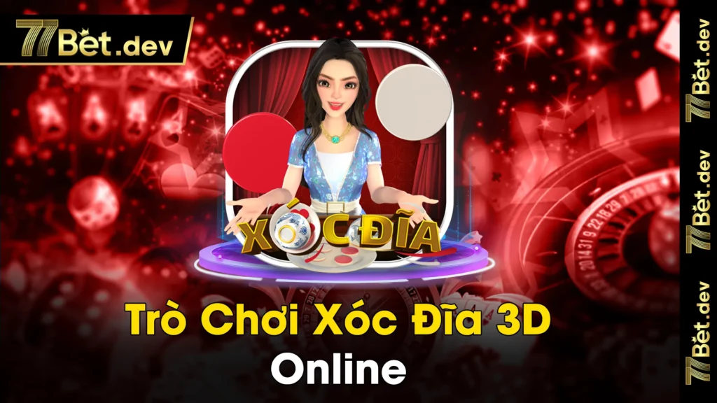 Xóc đĩa 3D 01